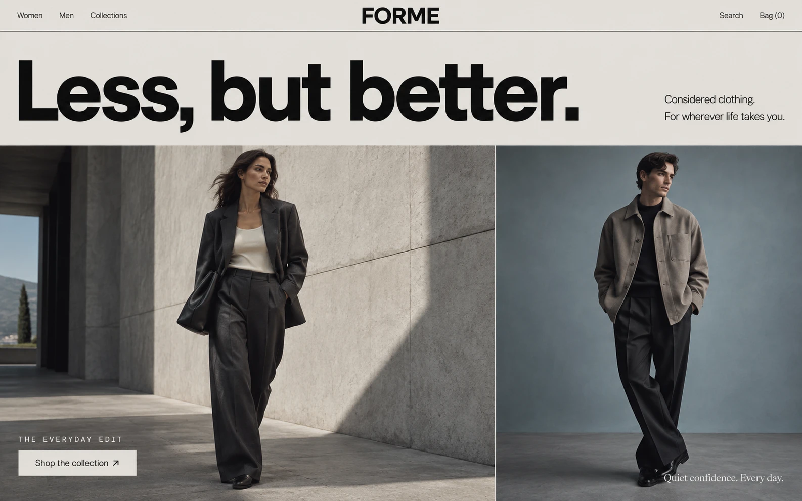 Forme homepage: two fashion editorial portraits under a bold 'Less, but better.' headline